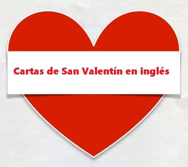 Cartas de San Valentín en inglés - Cómo hacer y ejemplos 
